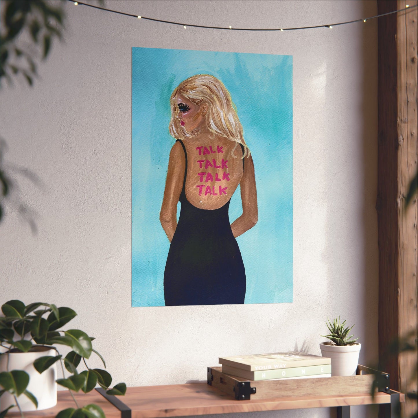 "talk behind my back" Print